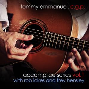 دانلود آلبوم Accomplice Series, Vol. 1 (with Rob Ickes and Trey Hensley) از Tommy Emmanuel
