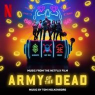 دانلود آلبوم Army of the Dead (Music From the Netflix Film) از Junkie XL