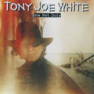 دانلود آلبوم One Hot July از Tony Joe White