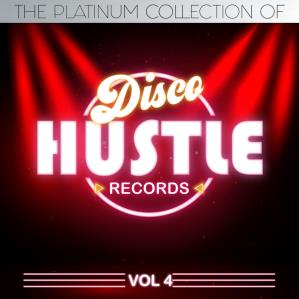 دانلود آلبوم The Platinum Collection of Disco Hustle, Vol.4 از Various Artists