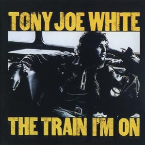 دانلود آلبوم The Train I'm On از Tony Joe White