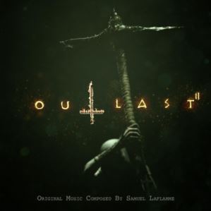 دانلود آلبوم Outlast II (Original Motion Picture Soundtrack) از Samuel Laflamme