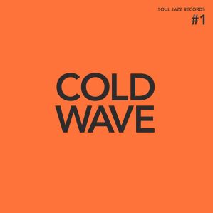 دانلود آلبوم Soul Jazz Records presents Cold Wave 1 از Various Artists