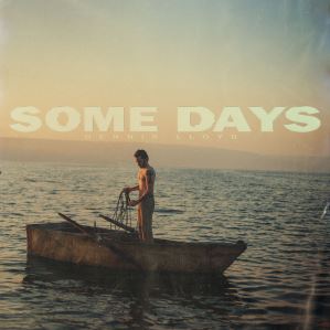 دانلود آلبوم Some Days از Dennis Lloyd