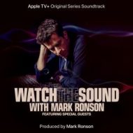 دانلود آلبوم Watch the Sound (Official Soundtrack) از Mark Ronson