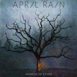 دانلود آلبوم Mirror of Ether از April Rain