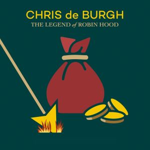 دانلود آلبوم The Legend of Robin Hood از Chris De Burgh