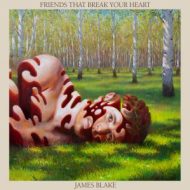 دانلود آلبوم Friends That Break Your Heart از James Blake