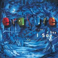 دانلود آلبوم I Say I Say I Say (2021 Expanded Edition, Remaster) از Erasure