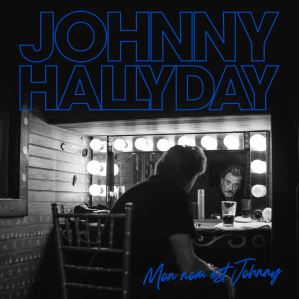 دانلود آلبوم Mon nom est Johnny (Live) از Johnny Hallyday