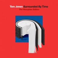 دانلود آلبوم Surrounded By Time (The Hourglass Edition) از Tom Jones