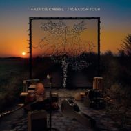 دانلود آلبوم Trobador Tour (Live) از FRANCIS CABREL