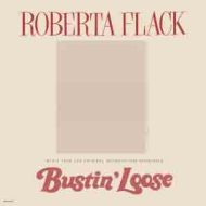 دانلود آلبوم Bustin’ Loose (Music From The Original Motion Picture Soundtrack) از Roberta Flack