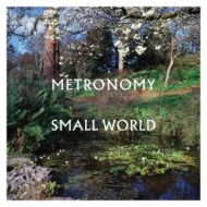 دانلود آلبوم Small World از Metronomy