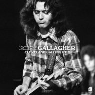 دانلود آلبوم Cleveland Calling, Pt.2 (WNCR Cleveland Radio Session – 1972) از Rory Gallagher