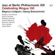دانلود آلبوم Jazz at Berlin Philharmonic XIII Celebrating Mingus 100 (Live) از Magnus Lindgren