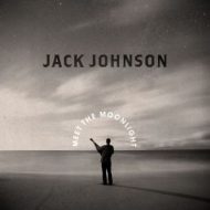دانلود آلبوم Meet The Moonlight از Jack Johnson
