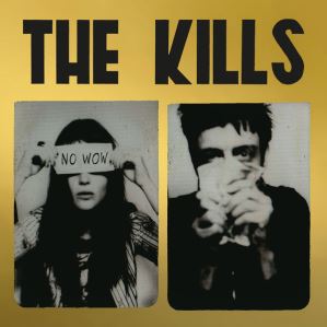 دانلود آلبوم No Wow (The Tchad Blake Mix 2022) از The Kills