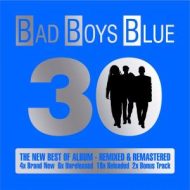 دانلود آلبوم 30 (The New Best of Album) از Bad Boys Blue