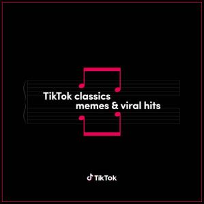 دانلود آلبوم TikTok Classics - memes & viral hits از Various Artists