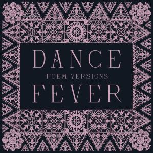 دانلود آلبوم Dance Fever (Poem Versions) از Florence and The Machine