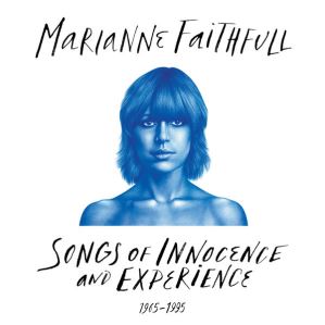 دانلود آلبوم Songs Of Innocence And Experience 1965-1995 از Marianne Faithfull