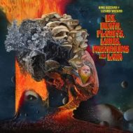 دانلود آلبوم Ice, Death, Planets, Lungs, Mushroom And Lava از King Gizzard & The Lizard Wizard