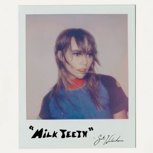 دانلود آلبوم Milk Teeth از Suki Waterhouse