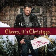 دانلود آلبوم Cheers, It’s Christmas (Super Deluxe) از Blake Shelton