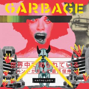 دانلود آلبوم Anthology از Garbage