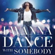 دانلود آلبوم I Wanna Dance With Somebody (The Movie Whitney New, Classic and Reimagined) از Whitney Houston