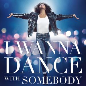 دانلود آلبوم I Wanna Dance With Somebody (The Movie Whitney New.