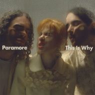 دانلود آلبوم This Is Why از Paramore