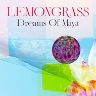 دانلود آلبوم Dreams Of Maya از Lemongrass