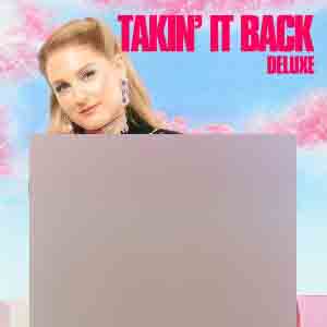 دانلود آلبوم Takin' It Back (Deluxe) از Meghan Trainor
