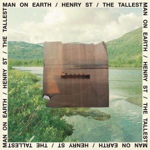 دانلود آلبوم Henry St. از The Tallest Man On Earth