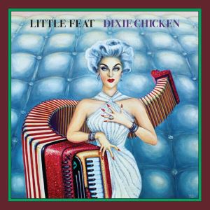 دانلود آلبوم Dixie Chicken (Deluxe Edition) از Little Feat