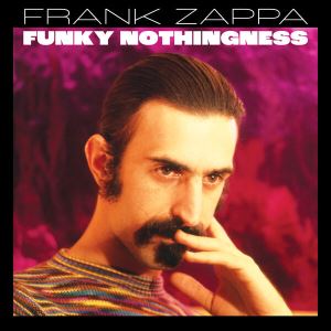 دانلود آلبوم Funky Nothingness از Frank Zappa