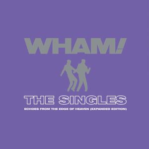 دانلود آلبوم The Singles: Echoes from the Edge of Heaven (Expanded) از Wham