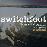 دانلود آلبوم The Beautiful Letdown (Our Version) (Deluxe Edition) از Switchfoot
