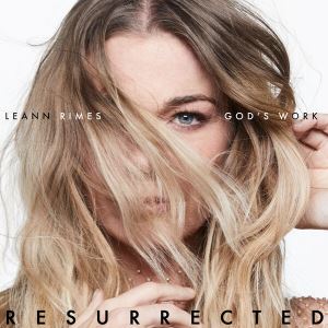 دانلود آلبوم god's work (resurrected) از LeAnn Rimes