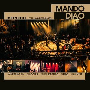 دانلود آلبوم MTV Unplugged - Efter solnedgången از Mando Diao