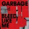 دانلود آلبوم Bleed Like Me (2024 Remaster) از Garbage