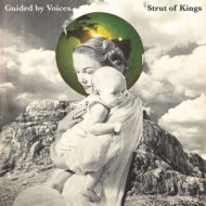 دانلود آلبوم Strut Of Kings از Guided By Voices