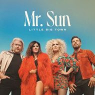 دانلود آلبوم Mr. Sun از Little Big Town