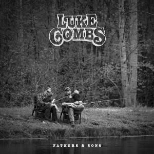 دانلود آلبوم Fathers & Sons از Luke Combs