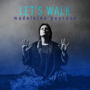 دانلود آلبوم Let's Walk از Madeleine Peyroux