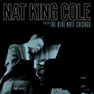 دانلود آلبوم Live At The Blue Note Chicago (Live at the Blue Note Chicago) از Nat King Cole
