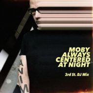 دانلود آلبوم always centered at night: 3rd St. DJ Mix از Moby