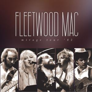 دانلود آلبوم Mirage Tour '82 (Live) از Fleetwood Mac